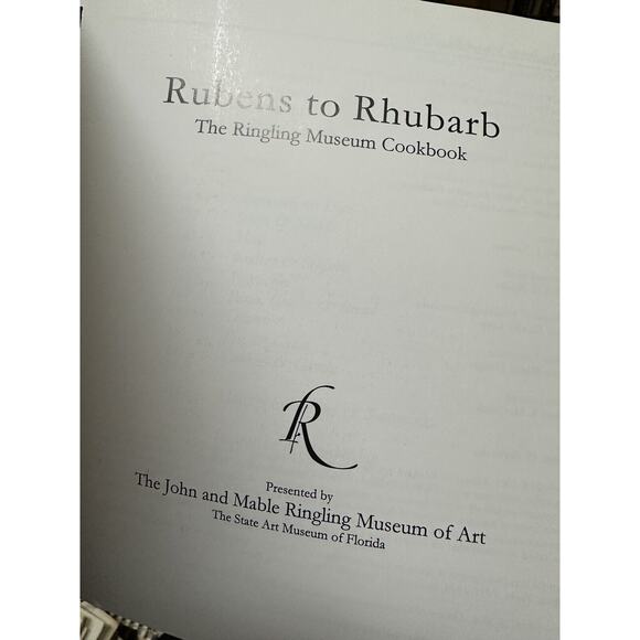 Rubens to Rhubarb: The Ringling Museum Cookbook by Helen L. Lawson - Picture 2 of 5